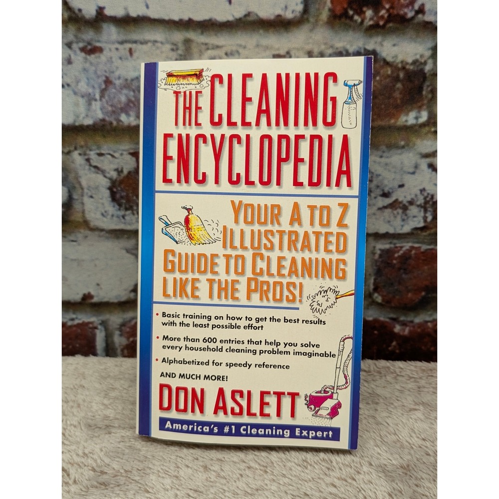 The Cleaning Encyclopedia Don Aslett Illustrated Guide Home Housekeeping Book